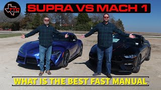 What Is The Best Fast MANUAL for $60,000?   Toyota Supra or Mustang Mach 1