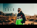 Narco vvs  solo clip officiel