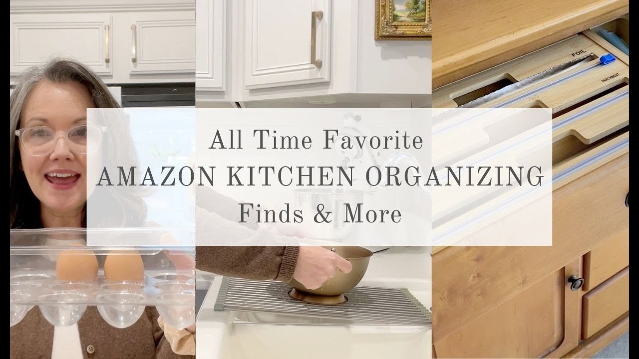 All Time Favorite AMAZON KITCHEN ORGANIZING Finds & More - YouTube