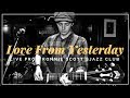 Love From Yesterday Live At Ronnie Scott S Jazz Club mp3