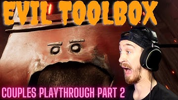 EVIL TOOLBOX! | Couples Playthrough Part 2 | It Takes Two