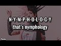 Melanie Martinez NYMPHOLOGY LYRICS Melanie Martinez NYMPHOLOGY LYRICS
