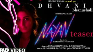 Nayan Song Teaser: Dhvani Bhanushali, Jubin Nautiyal | Bhushan Kumar | Radhika,Vinay|Releasing 8 Dec