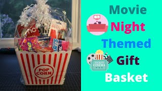 Movie Night Themed Gift Basket | Easy DIY Tutorial | Any Occasion
