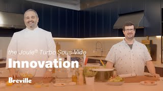 The Joule® Turbo Sous Vide | Discover the science behind sous vide | Breville USA