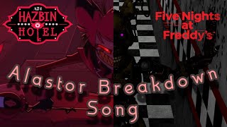 Alastor's Breakdown song but in FNAF [SFM]