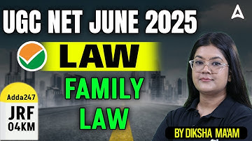UGC NET Law Unit 7 Family Law | UGC NET June 2025 | By Diksha Ma