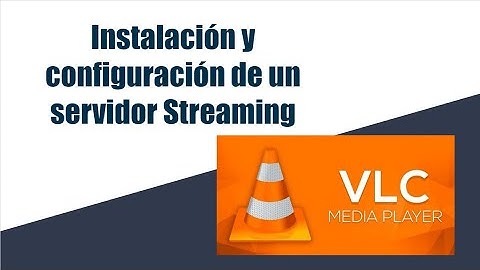 Servidor Streaming VLC Debian