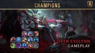 Coven Evelynn with Giant Husks