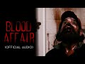 BLOOD AFFAIR | Official Audio | Music by Mike Chibante