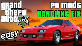 Fix Vehicle Handling | Grand Theft Auto V [PC Mods] GTA 4K