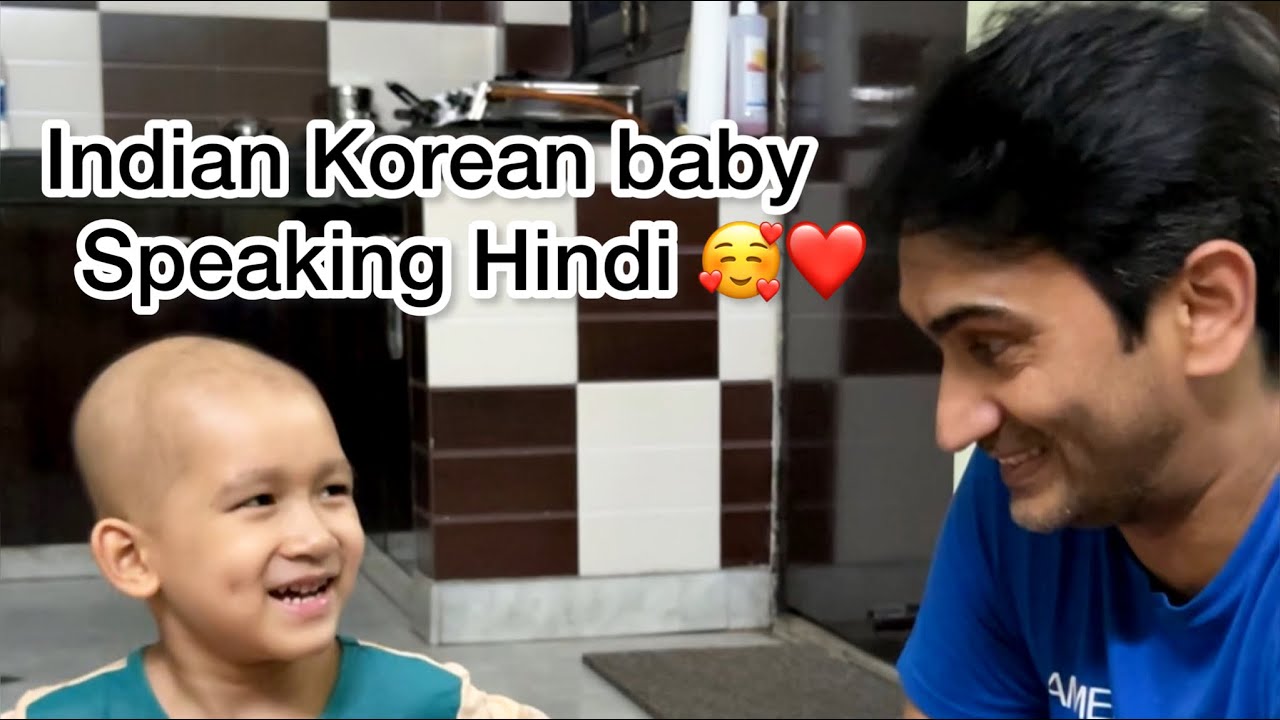 Indian Korean Baby Speaking Hindi How Much Hindi Does Adi Know indian-korean-baby-speaking-hindi-how-much-hindi-does-adi-know