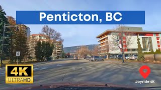 Penticton, BC Dashcam Tour In 4K 60fps