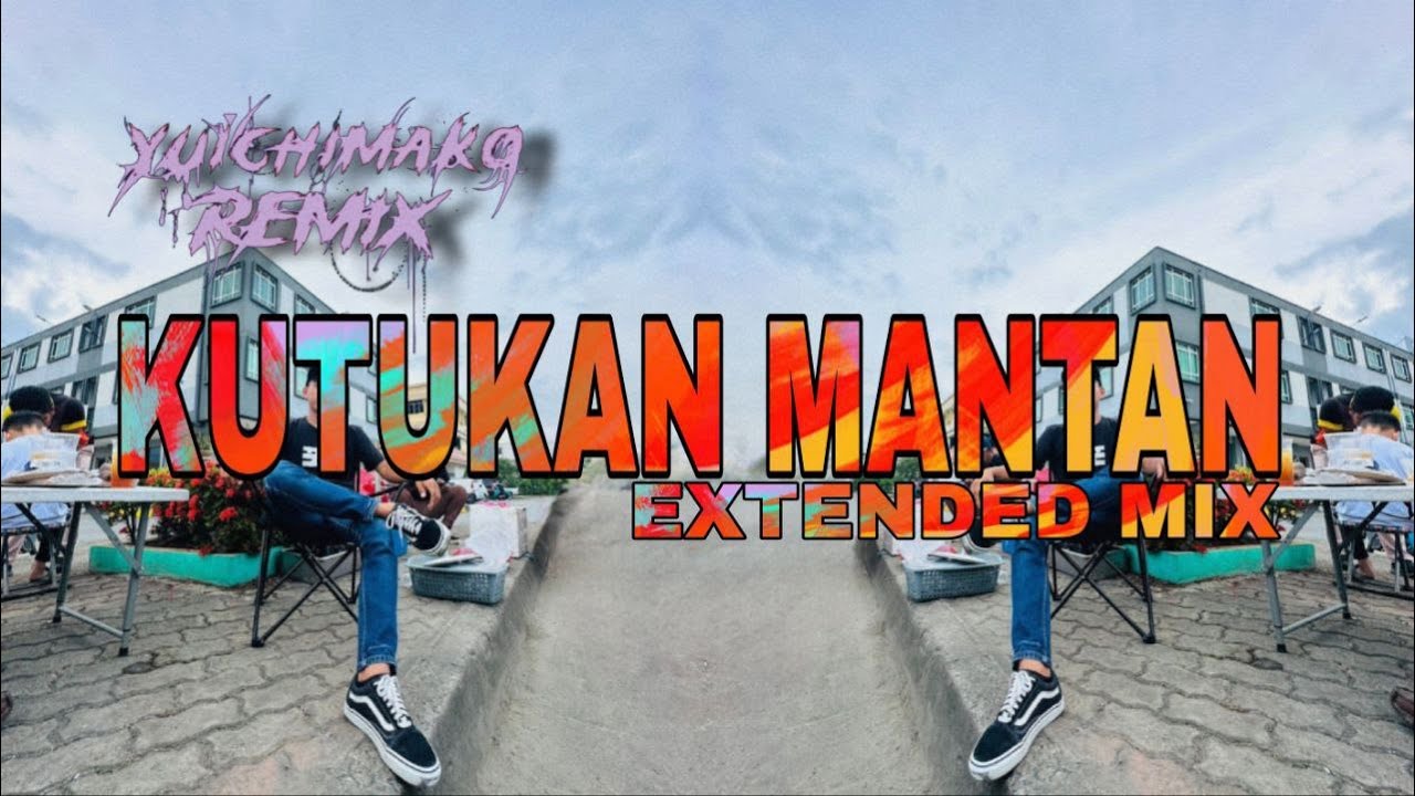 Yuichimako - Kutukan Mantan (Extended Mix)