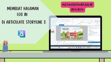 Tutorial membuat Halaman Log In MPI | Articulate Storyline 3 #1