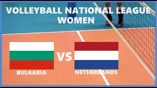 🔴 LIVE BULGARIA vs NETHERLANDS | Volleyball Nations League Women 2024