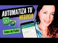 Como AUTOMATIZAR mensajes en WHATSAPP BUSINESS Gratis