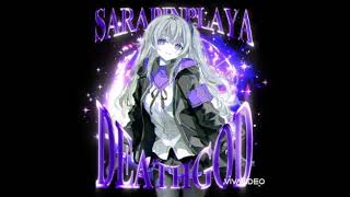 Sarapinplaya - Deathgod