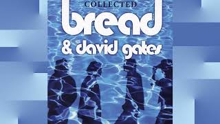 Bread & David Gates [Collected] (2012) - London Bridge