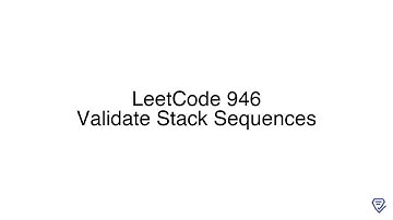LeetCode 946: Validate Stack Sequences