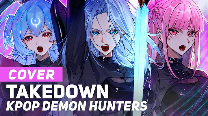 KPop Demon Hunters - "TAKEDOWN" | AmaLee feat. Bao The Whale & Mori Calliope