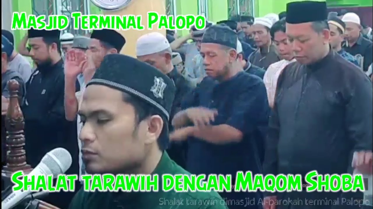 Imam Shalat Tarawih Full Maqom Shoba || Masjid Al Barokah Terminal Palopo