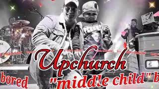 Ryan Upchurch "Middle Child" (Bored) Song. music,