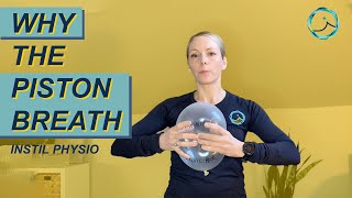 Why The Piston Breath? | Instil Physio