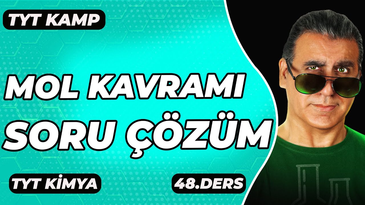 MOL KAVRAMI TEST 1 ÇÖZÜM ( 10.Sınıf / Tyt Kimya )