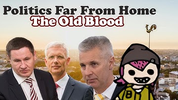 Old Blood In Politics - Politics Far From Home (Episode 10)