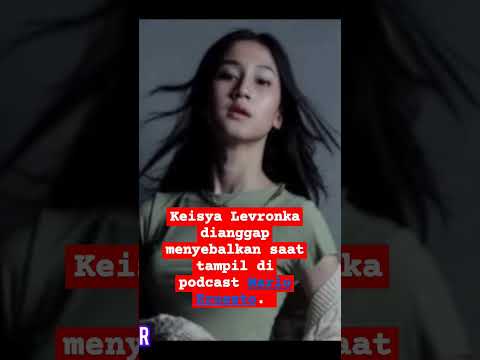 Keisya Levronka dianggap menyebalkan saat tampil di podcast Marlo Ernesto. 