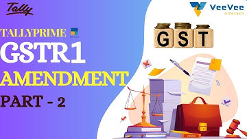 GSTR-1 Amendment in Tally Prime | Latest Trick to Correct Mistakes Instantly! ⚡️✅ | Part - 2 | Tamil