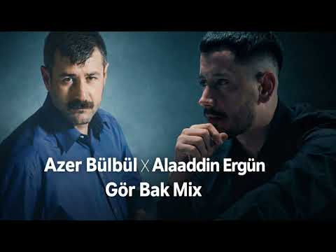 Azer Bülbül X Alaaddin Ergün – Gör Bak (Prod. by Salih Official Mix)