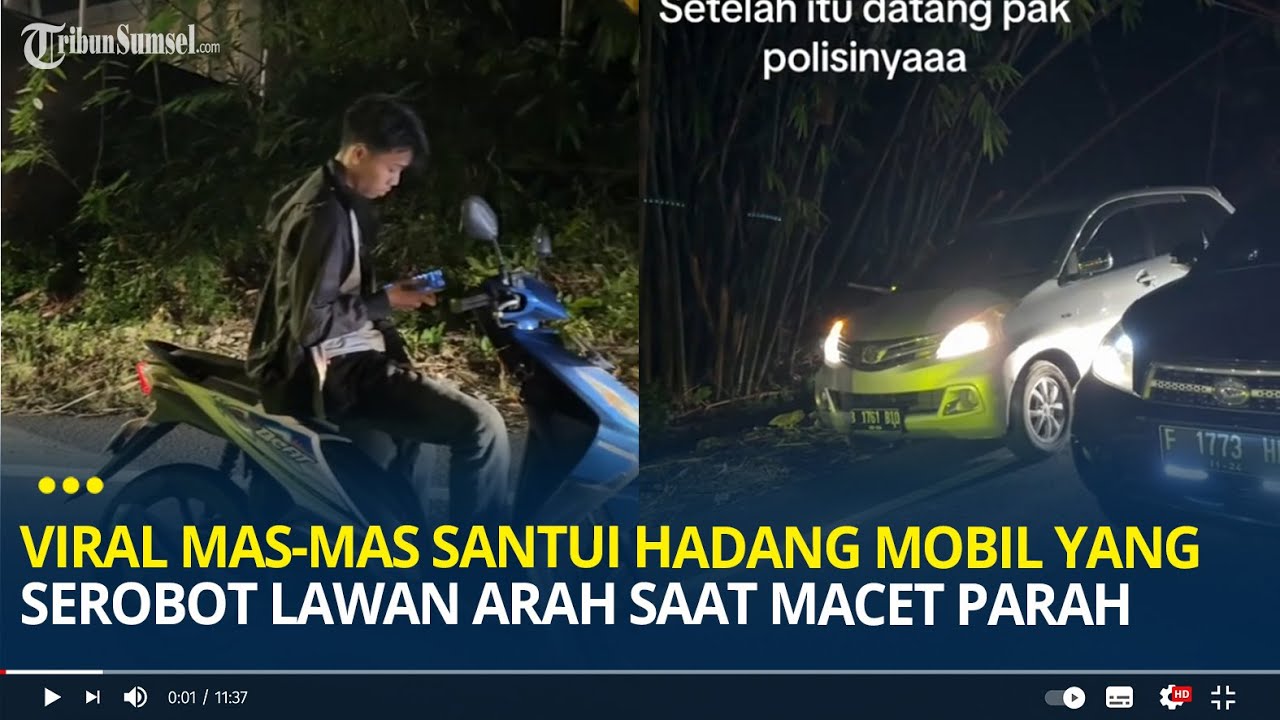 Viral Mas-mas Santui Hadang Mobil yang Serobot Lawan Arah Saat Macet Parah di Jalan