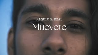 Muevete - Alquimia Real
