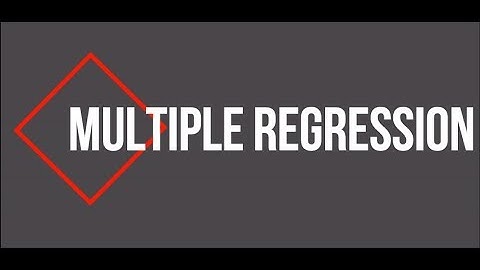 MULTIPLE REGRESSION-RESEARCH VIDEO