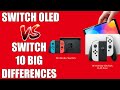Switch vs Switch OLED – 10 Differences You May Not Know