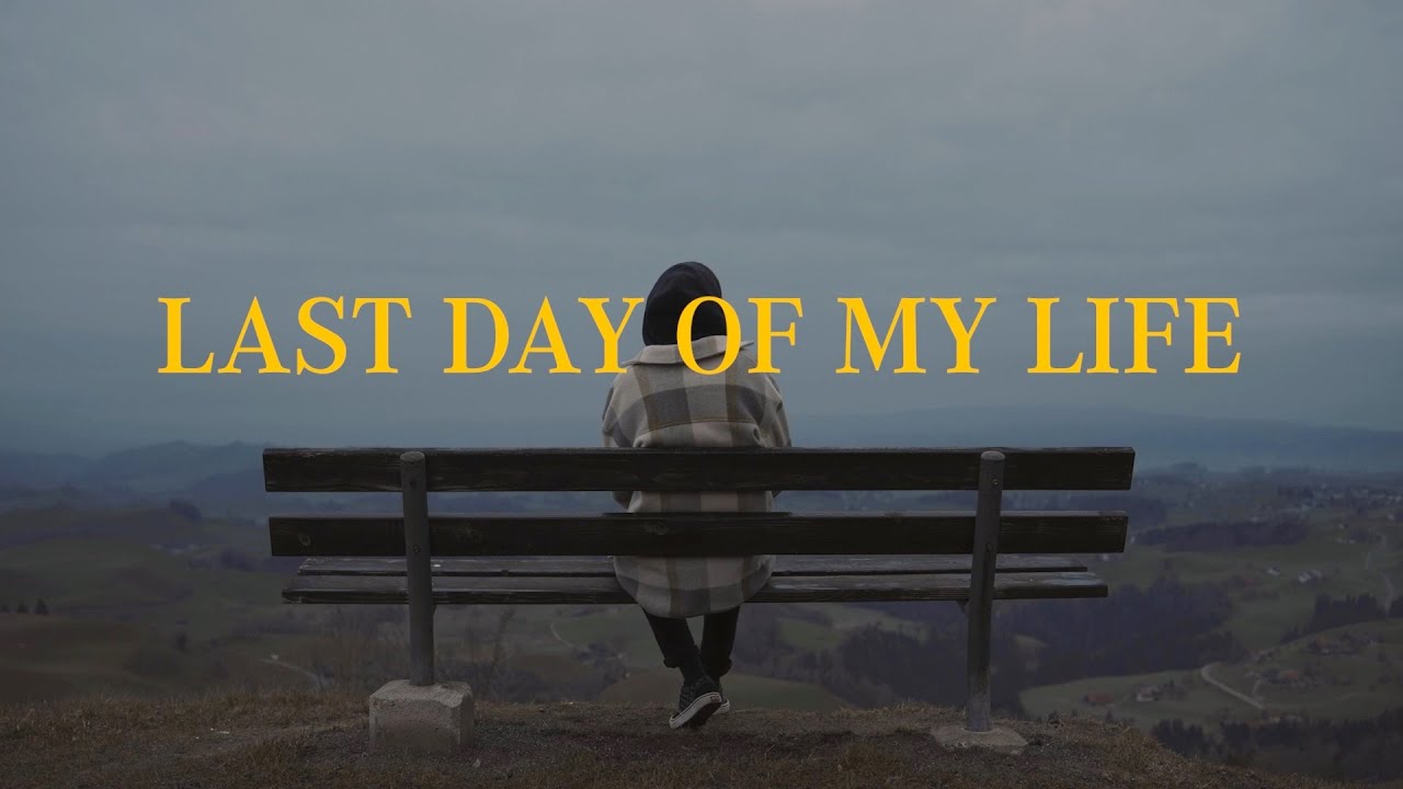Vivi Lou - Last Day of My Life (music video)