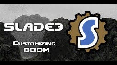 SLADE3 Tutorial | Customizing DOOM