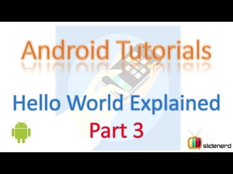 7 Hello World Android Example Part 3 |