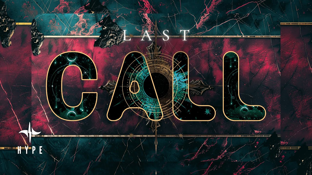 Last Call | H Y P Ξ (Official Lyric Video)