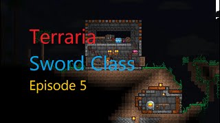Terraria Sword Class Part 5 - Sailfish Boots