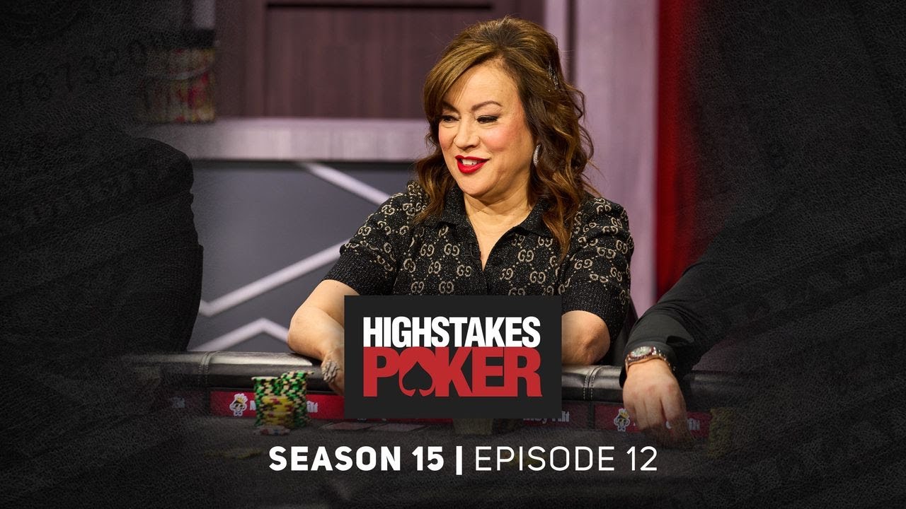 High Stakes Poker | Season 15 | Episode 12 - YouTube