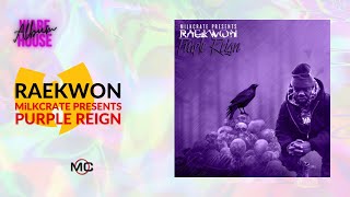 Raekwon - Purple Reign (MiLKCRATE Prersents) (2018)