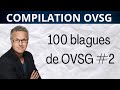 Calendrier de lavent ovsg j2  100 blagues don va sgner  compilation 2  ovsg