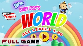 Super Baby Bob's World - FULL GAME (ALL Levels 1-80) screenshot 1