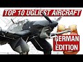 Germanys top 10 ugliest aircraft