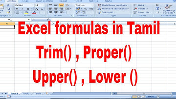 Trim() , Proper() , Upper() , Lower () formulas| Excel formulas and functions in Tamil | Part - 8