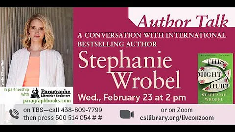 Author Talks: A Conversation with Stephanie Wrobel...