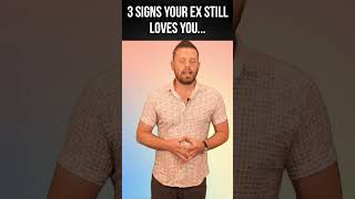 Here are 3 signs your ex still loves you… #bradbrowning #breakups #getyourexback #heartbreak